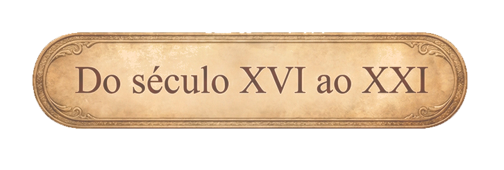 Selo Século XVI ao XXI